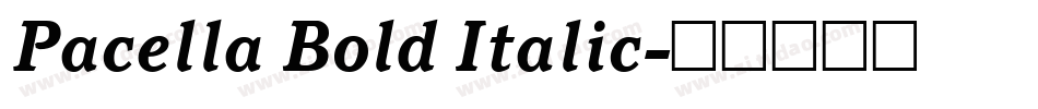 Pacella Bold Italic字体转换